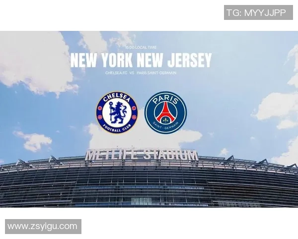 切尔西主场狂胜巴黎圣日耳曼五球大捷引发全场沸腾